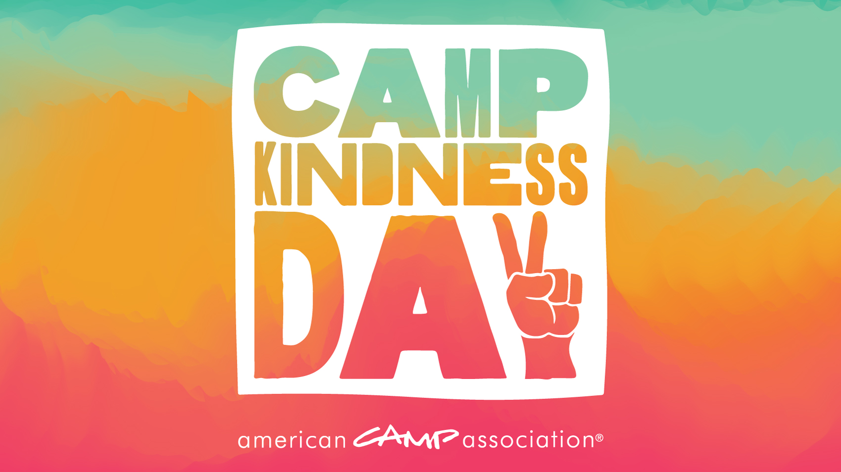 Camp Kindness Day — July 17, 2024 American Camp Association